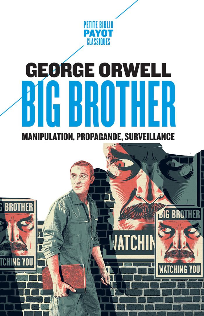 Couverture du livre « Big Brother : manipulation, propagande, surveillance », librairie Les Contes Infusés à Corte