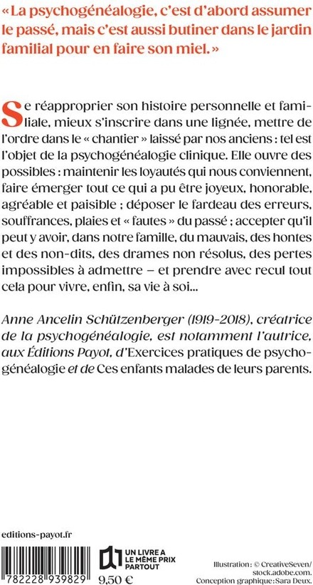 Quatrième de couverture de « Psychogénéalogie : Guérir les blessures familiales et se retrouver soi »