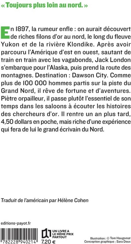 Quatrième de couverture de « Le grand nord : au Yukon avec les chercheurs d'or »