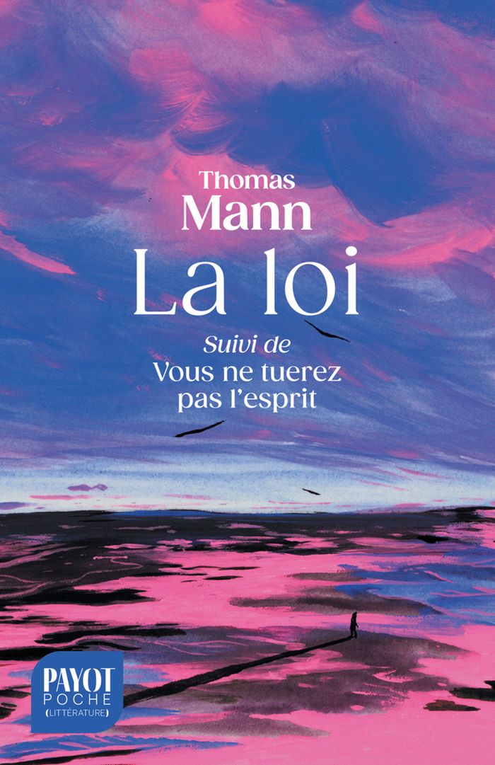 Couverture du livre « La loi : suivi de Vous ne tuerez pas l'esprit » de Thomas Mann, librairie Les Contes Infusés à Corte