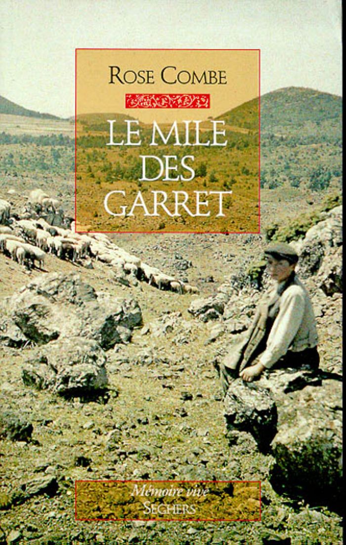 Couverture du livre « LE MILE DES GARRET » de Combe/vialatte, librairie Les Contes Infusés à Corte