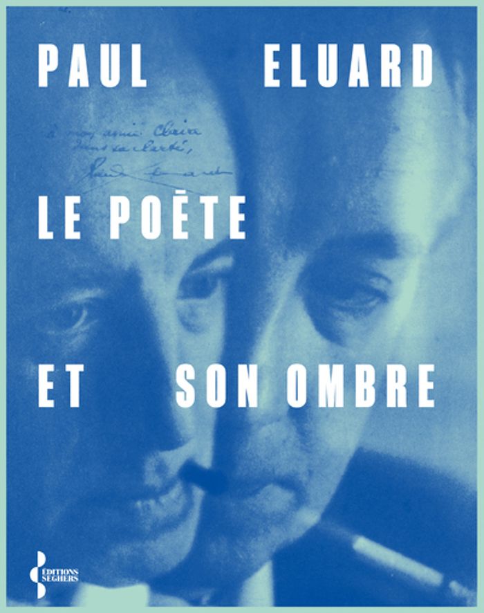 Couverture du livre « Le poète et son ombre » de Paul Éluard, librairie Les Contes Infusés à Corte
