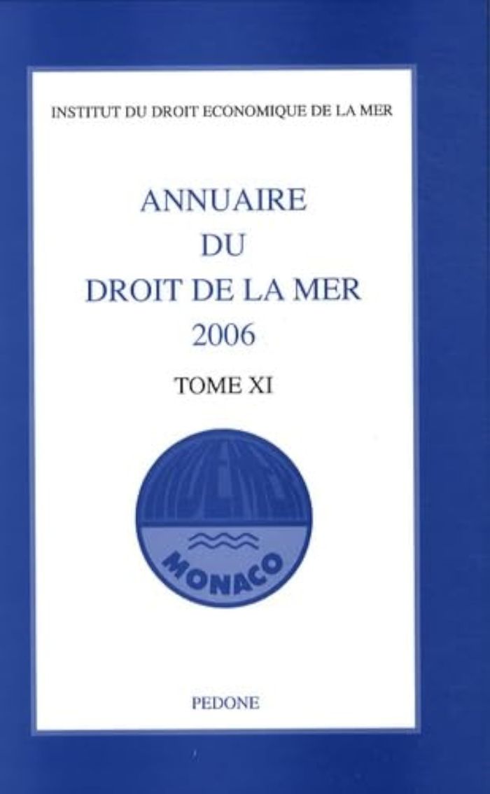Couverture du livre « ANNUAIRE DU DROIT DE LA MER - TOME 11 - 2006 » de Indemer, librairie Les Contes Infusés à Corte