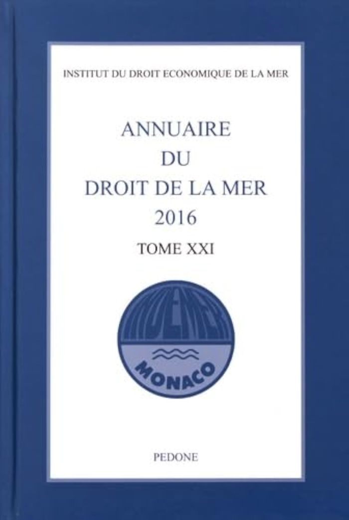 Couverture du livre « ANNUAIRE DU DROIT DE LA MER - TOME 21 - 2016 » de Indemer, librairie Les Contes Infusés à Corte