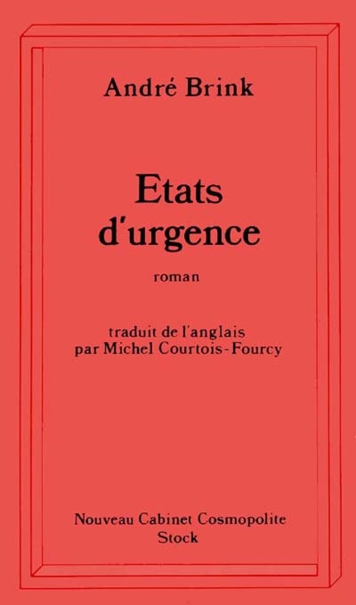 Couverture du livre « ETATS D'URGENCE - NOTES POUR UNE HISTOIRE D'AMOUR » de Andre Brink, librairie Les Contes Infusés à Corte