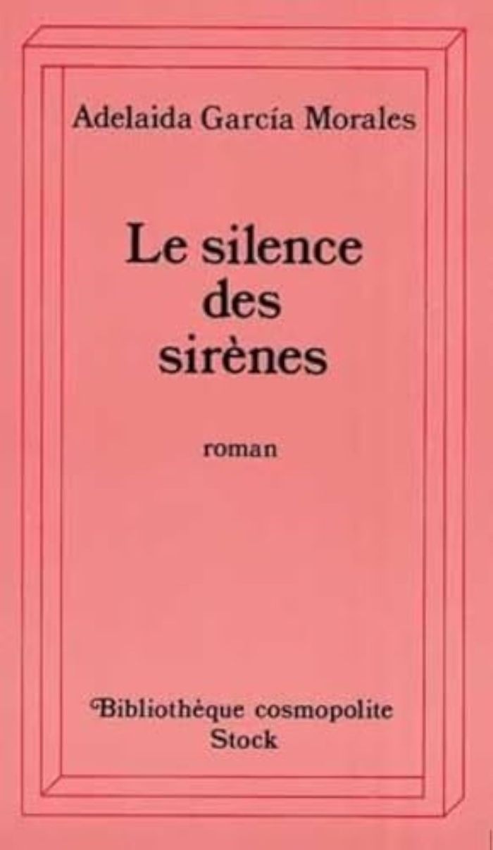 Couverture du livre « LE SILENCE DES SIRENES » de Garcia Morales A., librairie Les Contes Infusés à Corte