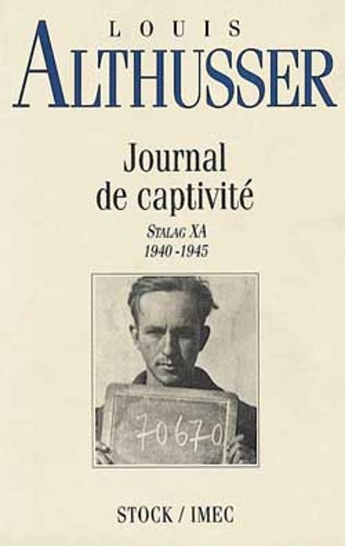 Couverture du livre « JOURNAL DE CAPTIVITE - STALAG XA 1940-1945 » de Louis Althusser, librairie Les Contes Infusés à Corte