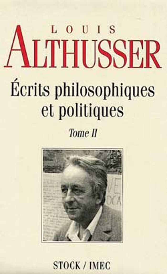 Couverture du livre « ECRITS PHILOSOPHIQUES ET POLITIQUES TOME 2 » de Louis Althusser, librairie Les Contes Infusés à Corte