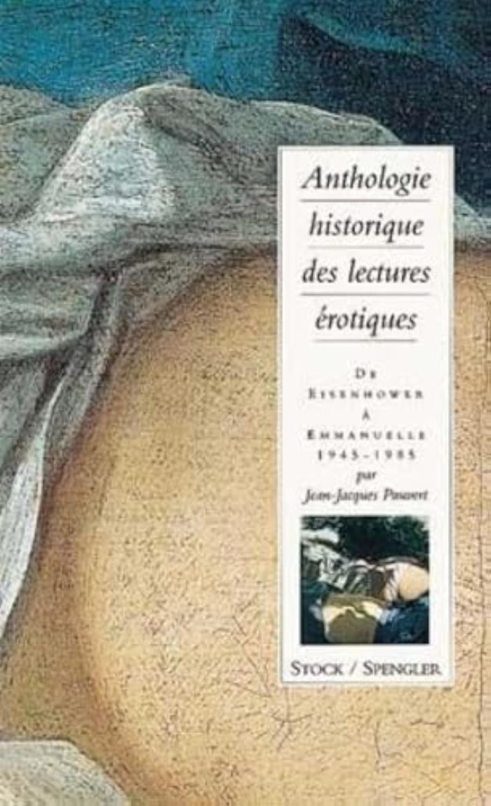 Couverture du livre « ANTHOLOGIE HISTORIQUE DE LA LECTURE EROTIQUE TOME 4 - DE EISENHOWER A EMMANUELLE », librairie Les Contes Infusés à Corte