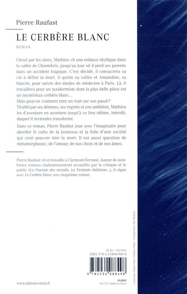 Quatrième de couverture de « Le cerbère blanc : roman »