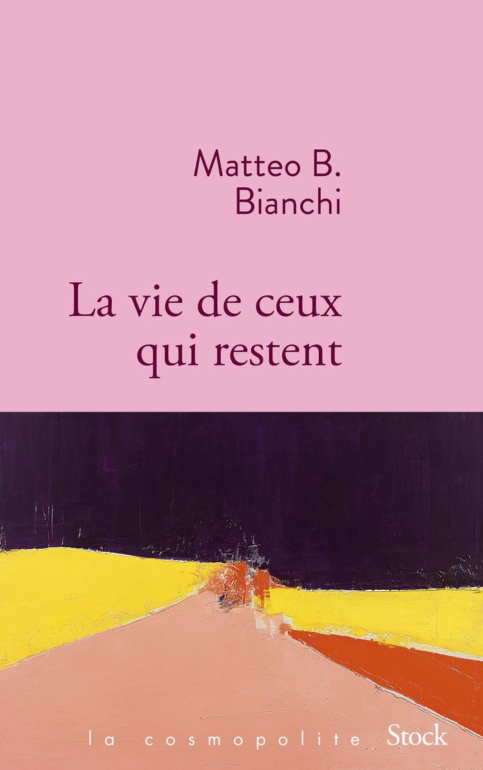Couverture du livre « La vie de ceux qui restent » de Matteo B. Bianchi, librairie Les Contes Infusés à Corte