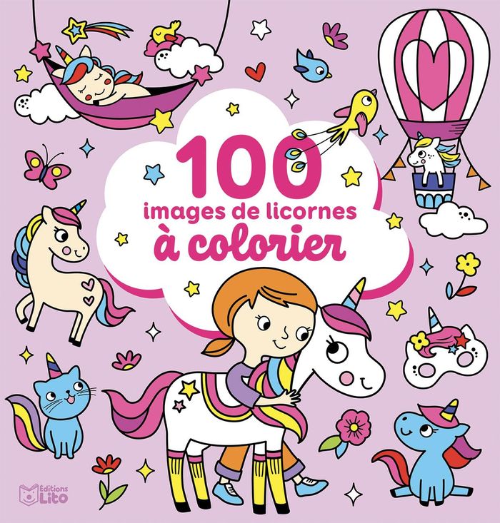 Couverture du livre « 100 IMAGES A COLORIER LICORNES » de Xxx, librairie Les Contes Infusés à Corte