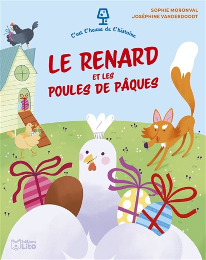 Couverture du livre « Le renard et les poules de Pâques » de Sophie Moronval, librairie Les Contes Infusés à Corte