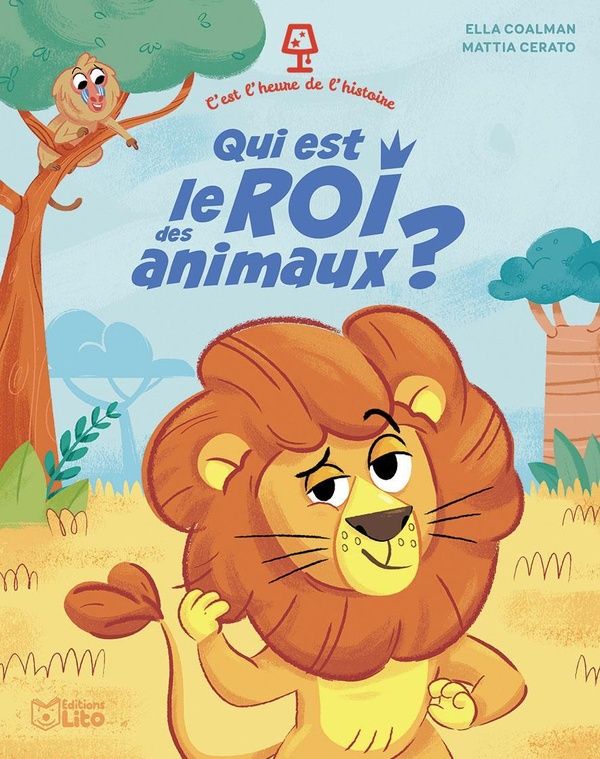 Couverture du livre « QUI EST LE ROI DES ANIMAUX ? » de Xxx, librairie Les Contes Infusés à Corte