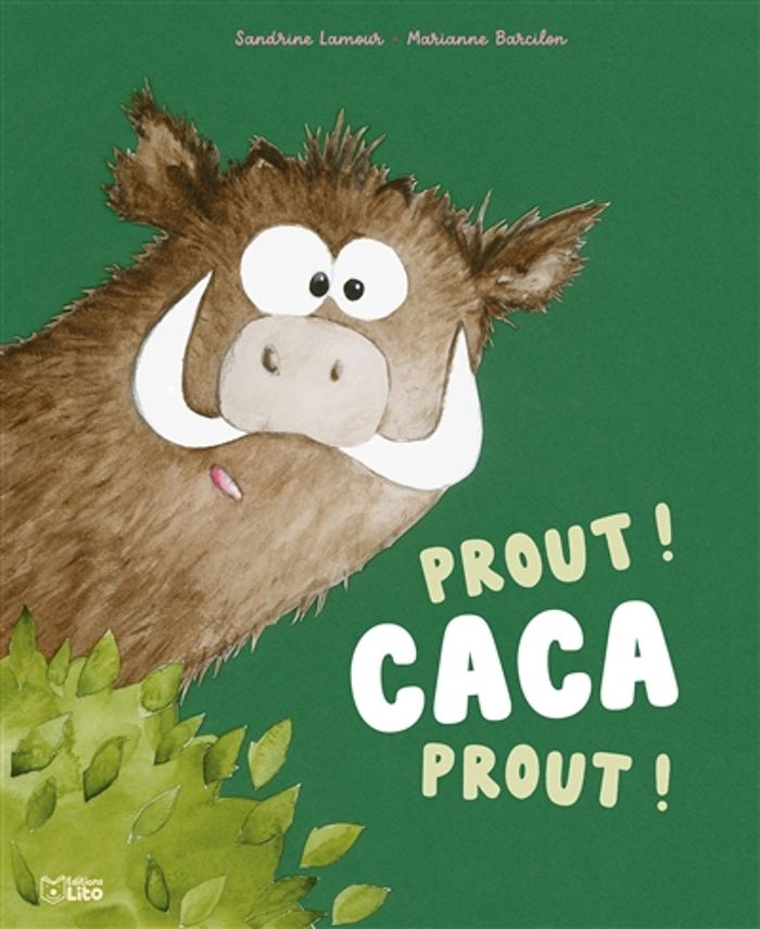 Couverture du livre « Prout ! Caca, prout ! » de Sandrine Lamour, librairie Les Contes Infusés à Corte