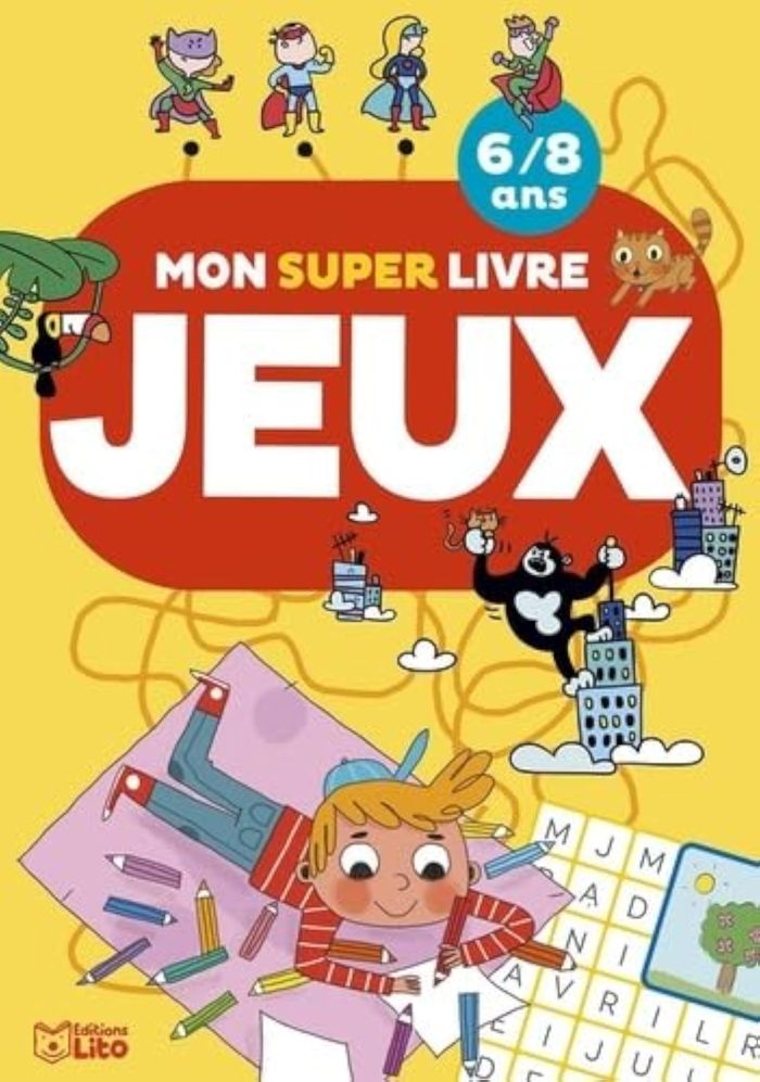 Couverture du livre « SUPER LIVRE JEUX LITO 6 8 ANS » de Xxx, librairie Les Contes Infusés à Corte