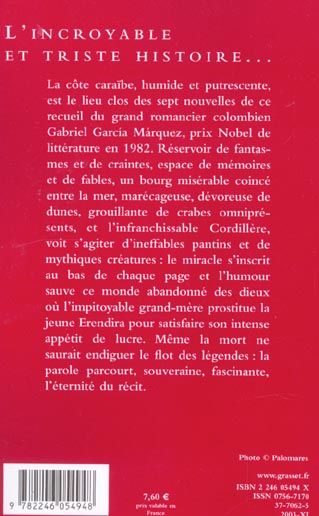Quatrième de couverture de « L'INCROYABLE ET TRISTE HISTOIRE DE CANDIDE ERENDIRA ET DE SA GRAND-MERE DIABOLIQUE - (*) »