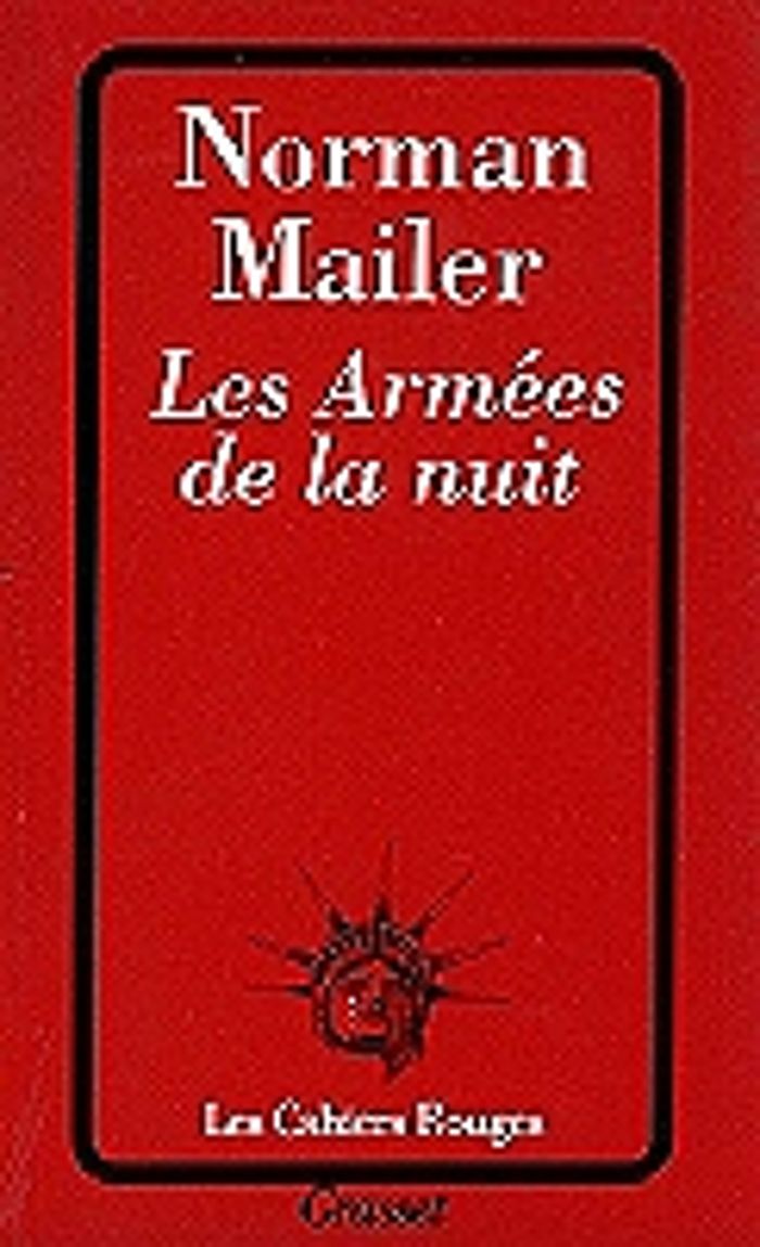 Couverture du livre « LES ARMEES DE LA NUIT » de Norman Mailer, librairie Les Contes Infusés à Corte