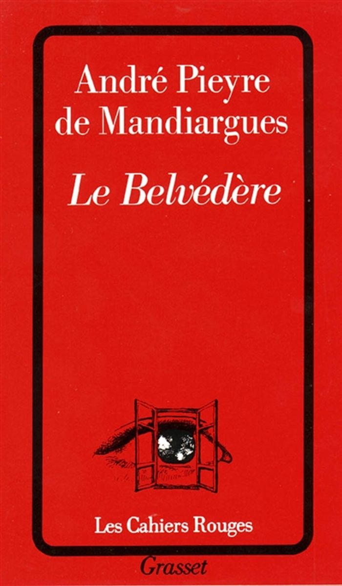 Couverture du livre « LE BELVEDERE » de Pieyre De Mandiargue, librairie Les Contes Infusés à Corte