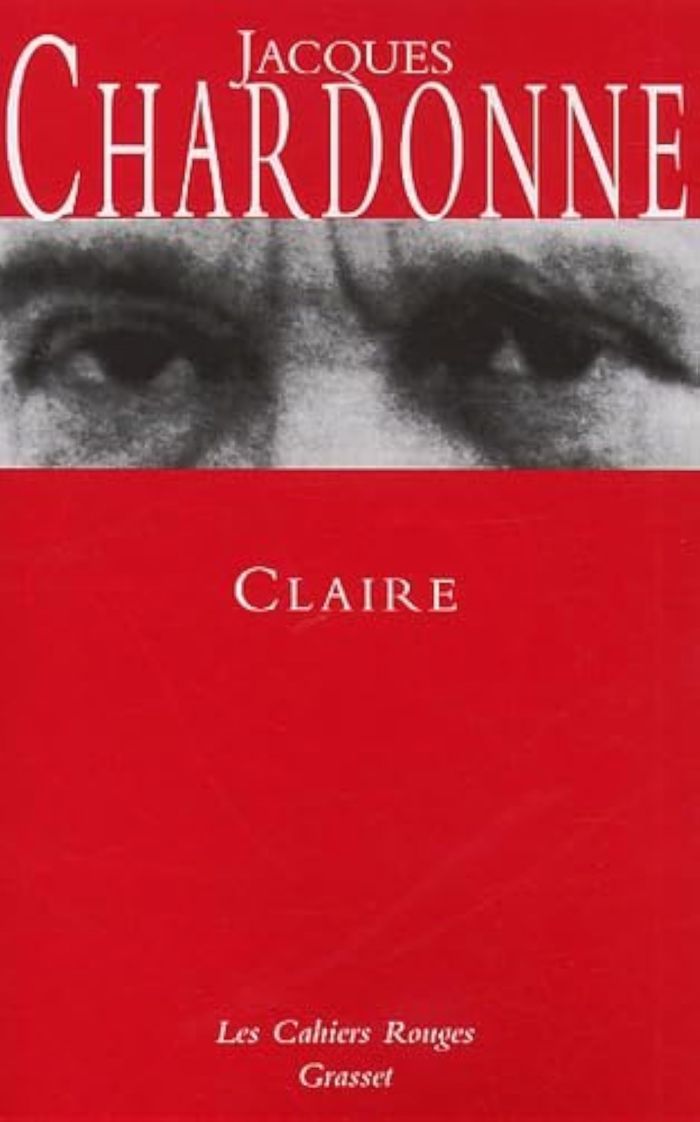 Couverture du livre « CLAIRE - (*) » de Jacques Chardonne, librairie Les Contes Infusés à Corte