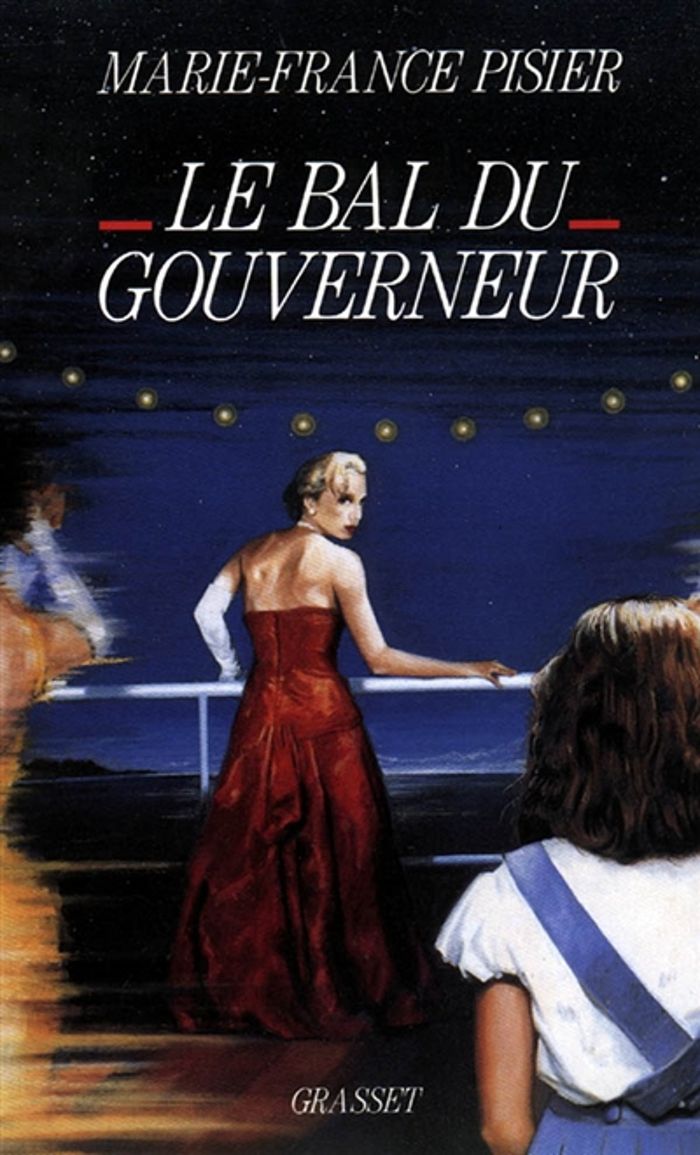 Couverture du livre « LE BAL DU GOUVERNEUR » de Marie-France Pisier, librairie Les Contes Infusés à Corte