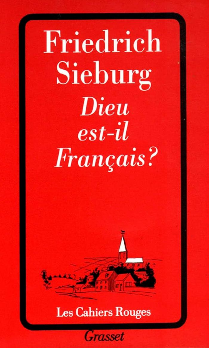 Couverture du livre « DIEU EST-IL FRANCAIS ? » de Friedrich Sieburg, librairie Les Contes Infusés à Corte