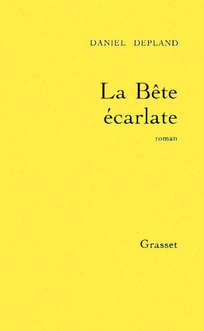 Couverture du livre « LA BETE ECARLATE » de Daniel Depland, librairie Les Contes Infusés à Corte