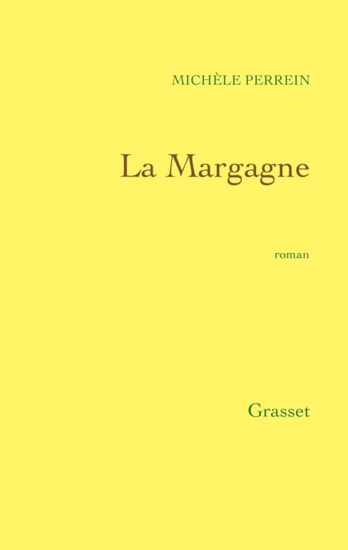 Couverture du livre « LA MARGAGNE » de Michele Perrein, librairie Les Contes Infusés à Corte