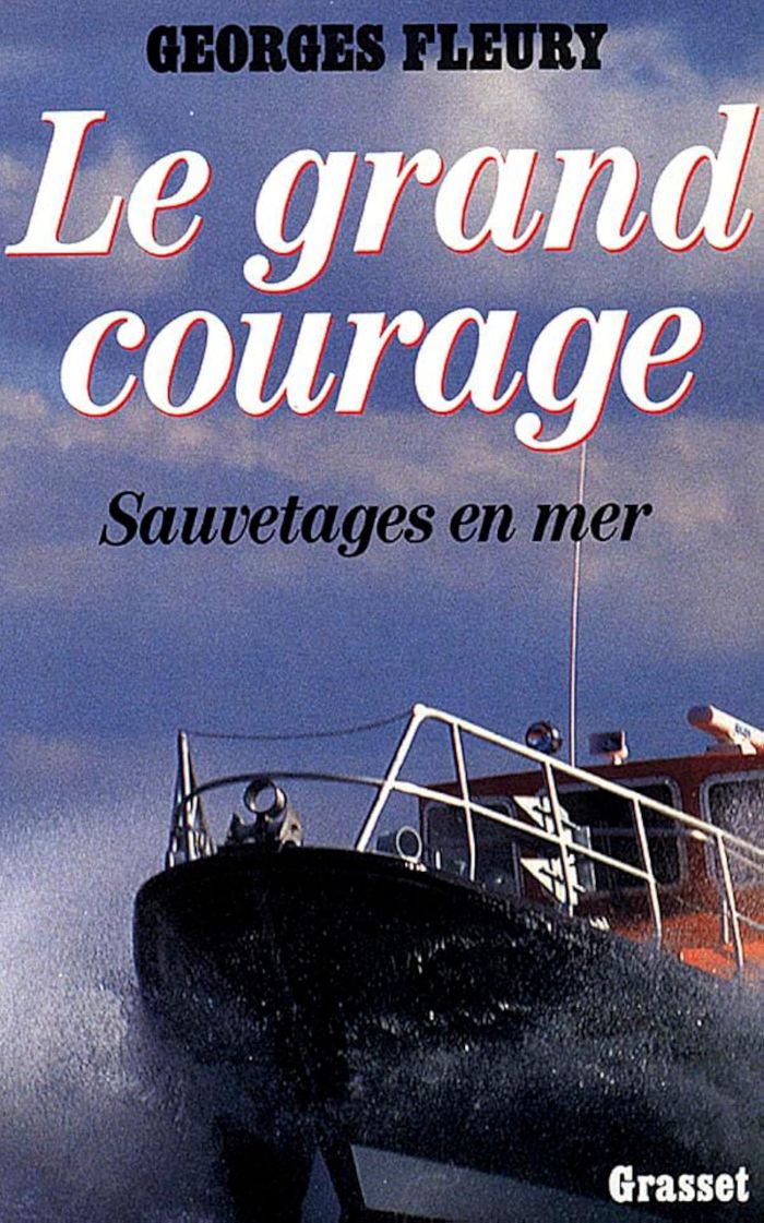 Couverture du livre « LE GRAND COURAGE » de Georges Fleury, librairie Les Contes Infusés à Corte
