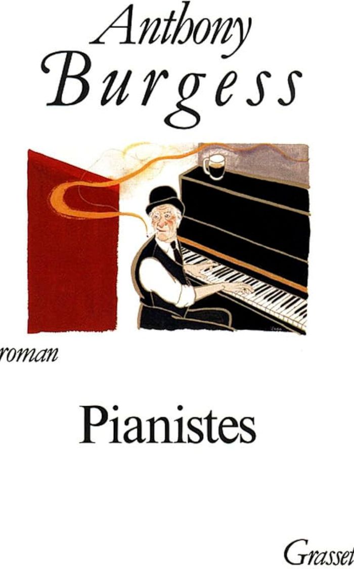 Couverture du livre « PIANISTES » de Anthony Burgess, librairie Les Contes Infusés à Corte