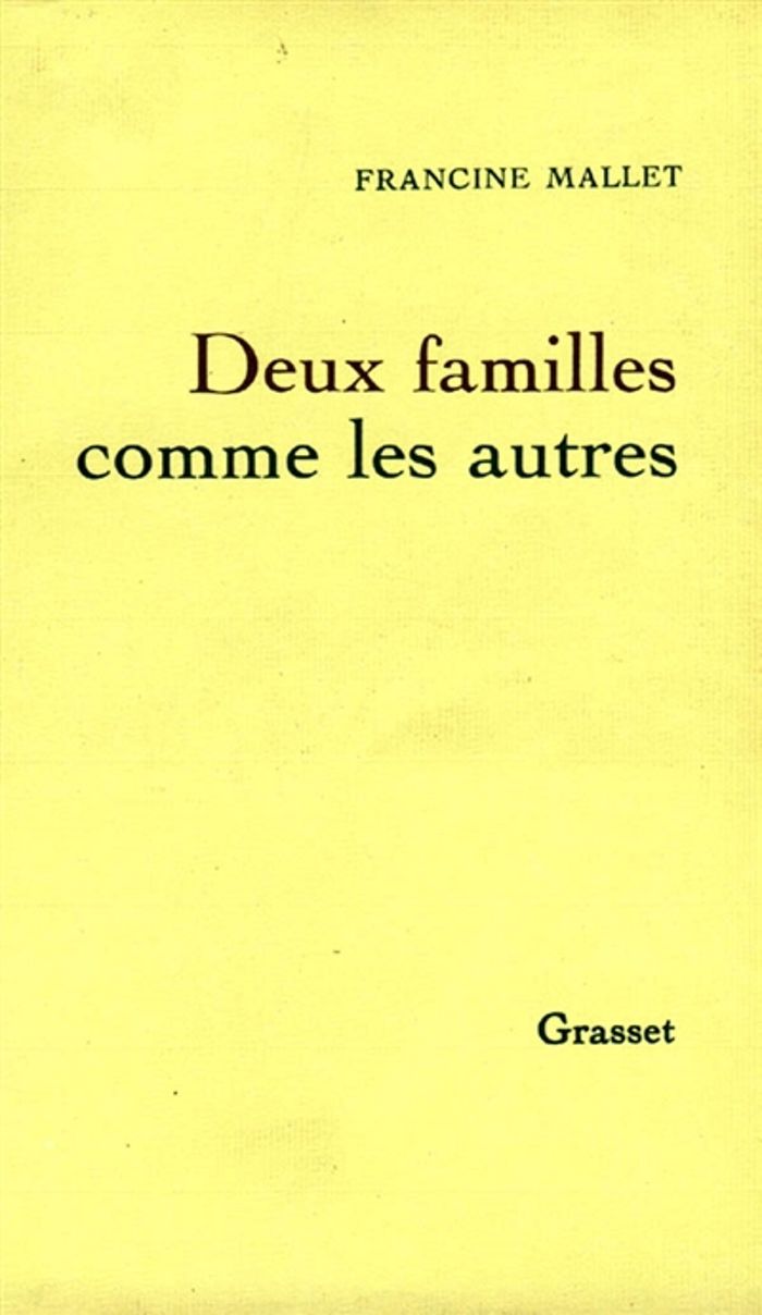 Couverture du livre « DEUX FAMILLES COMME LES AUTRES » de Francine Mallet, librairie Les Contes Infusés à Corte