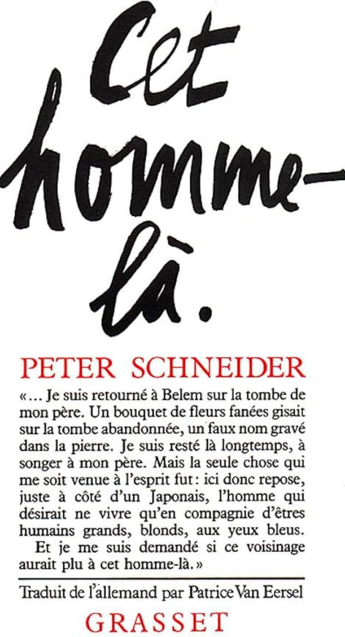 Couverture du livre « CET HOMME LA » de Peter Schneider, librairie Les Contes Infusés à Corte