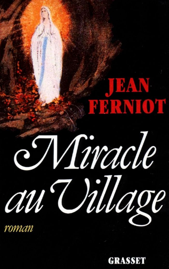Couverture du livre « MIRACLE AU VILLAGE » de Jean Ferniot, librairie Les Contes Infusés à Corte