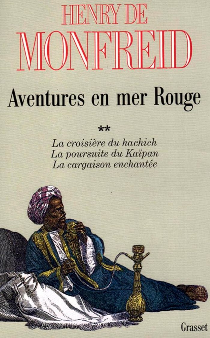 Couverture du livre « AVENTURES EN MER ROUGE T02 » de Henry Monfreid, librairie Les Contes Infusés à Corte