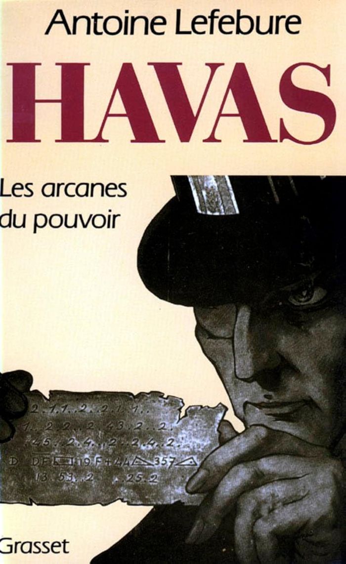 Couverture du livre « HAVAS, LES ARCANES DU POUVOIR » de Antoine Lefebure, librairie Les Contes Infusés à Corte