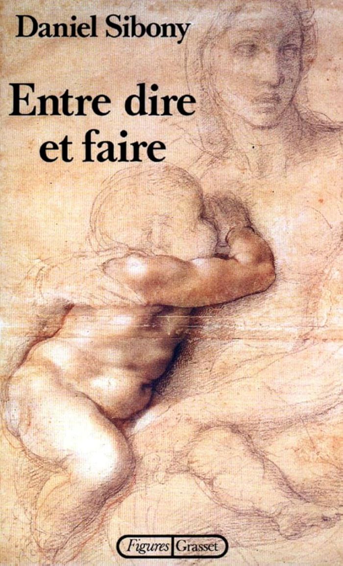 Couverture du livre « ENTRE DIRE ET FAIRE » de Daniel Sibony, librairie Les Contes Infusés à Corte