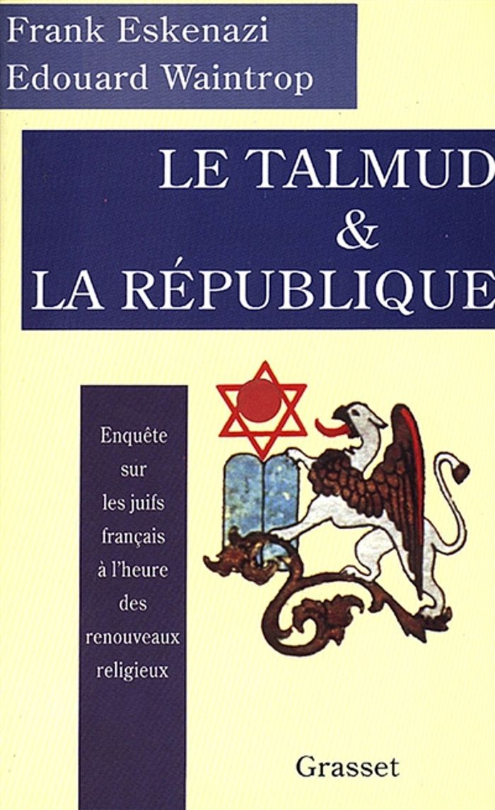 Couverture du livre « LE TALMUD ET LA REPUBLIQUE » de Eskenazi/waintrop, librairie Les Contes Infusés à Corte