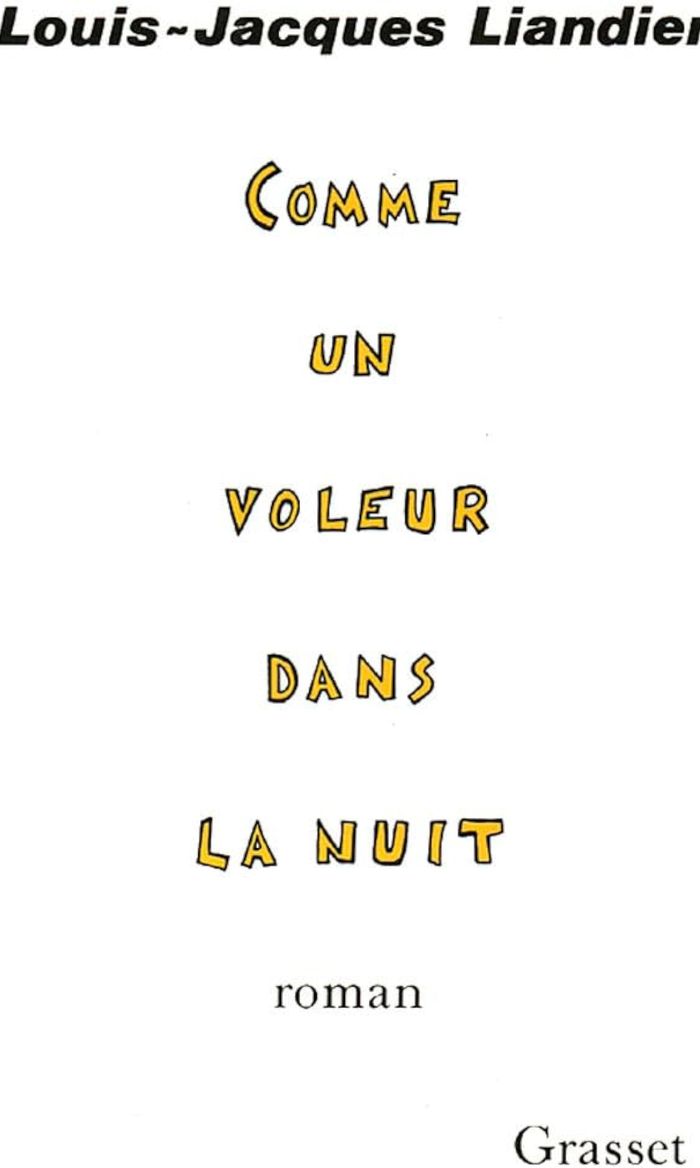 Couverture du livre « COMME UN VOLEUR DANS LA NUIT » de L-J. Liandier, librairie Les Contes Infusés à Corte