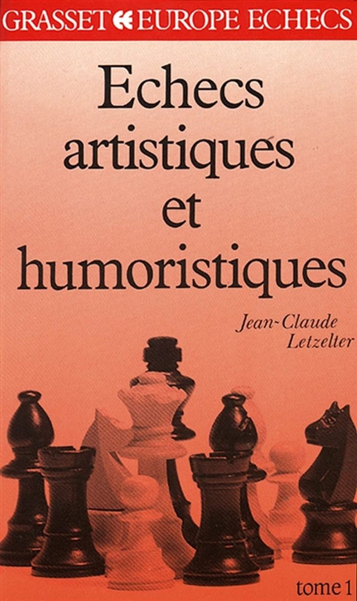 Couverture du livre « ECHECS ARTISTIQUES ET HUMORISTIQUES », librairie Les Contes Infusés à Corte