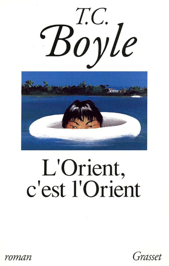Couverture du livre « L'ORIENT, C'EST L'ORIENT » de Boyle T C., librairie Les Contes Infusés à Corte