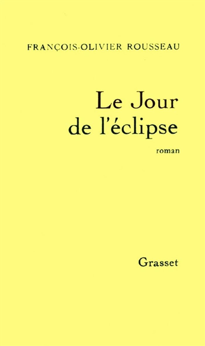 Couverture du livre « LE JOUR DE L'ECLIPSE » de F-O. Rousseau, librairie Les Contes Infusés à Corte