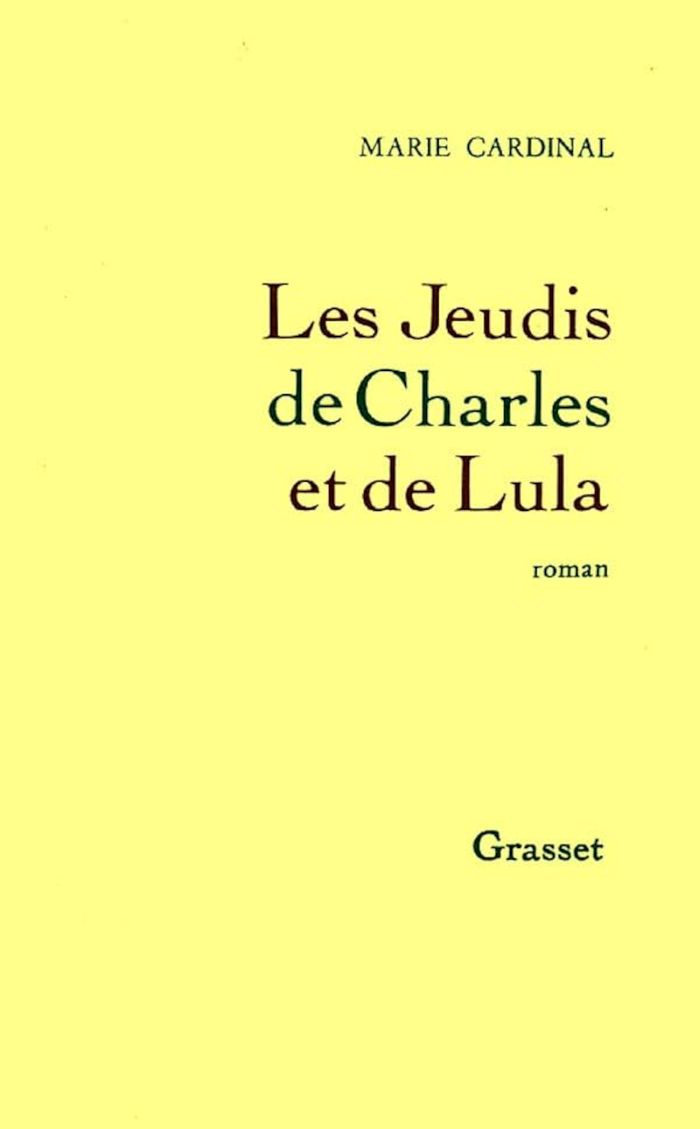 Couverture du livre « LES JEUDIS DE CHARLES ET LULA » de Marie Cardinal, librairie Les Contes Infusés à Corte