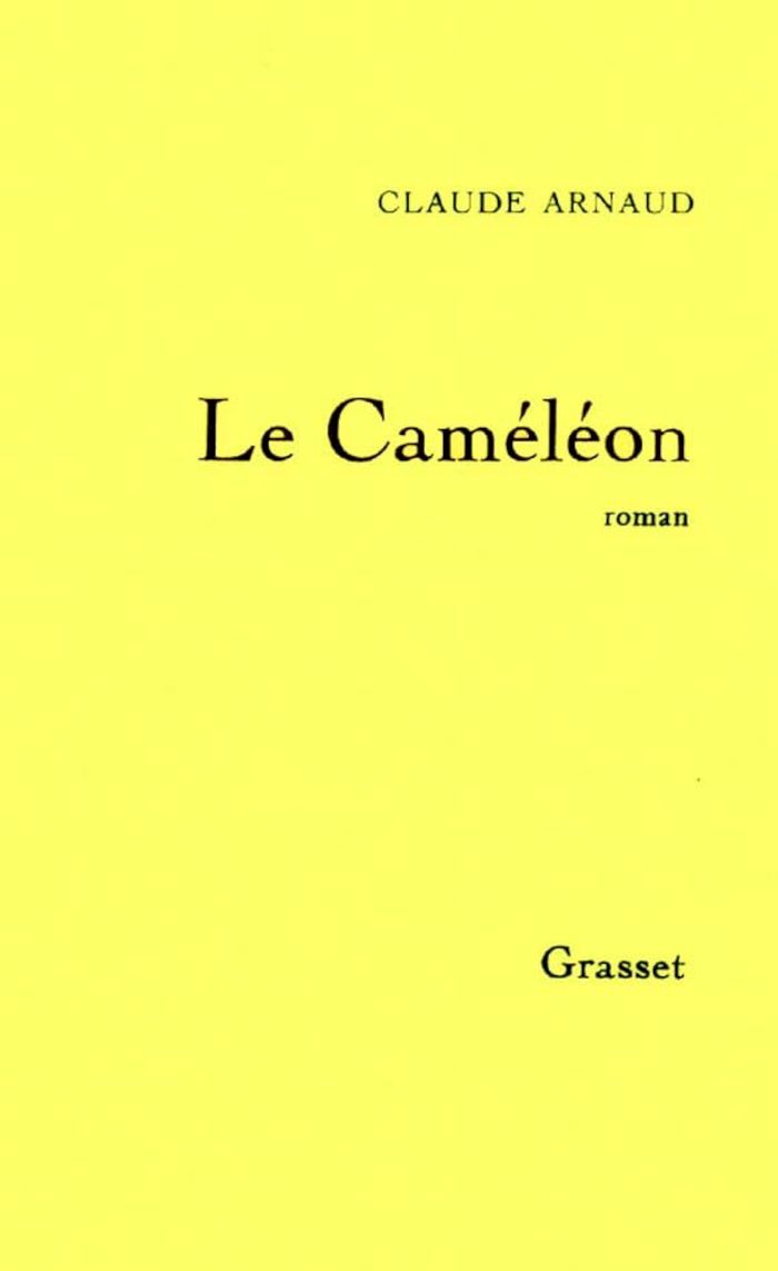 Couverture du livre « LE CAMELEON » de Claude Arnaud, librairie Les Contes Infusés à Corte