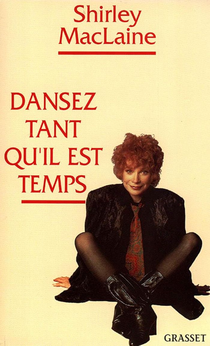 Couverture du livre « DANSEZ TANT QU IL EST TEMPS » de Shirley Maclaine, librairie Les Contes Infusés à Corte