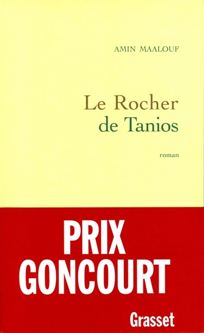 Couverture du livre « LE ROCHER DE TANIOS » de Amin Maalouf, librairie Les Contes Infusés à Corte