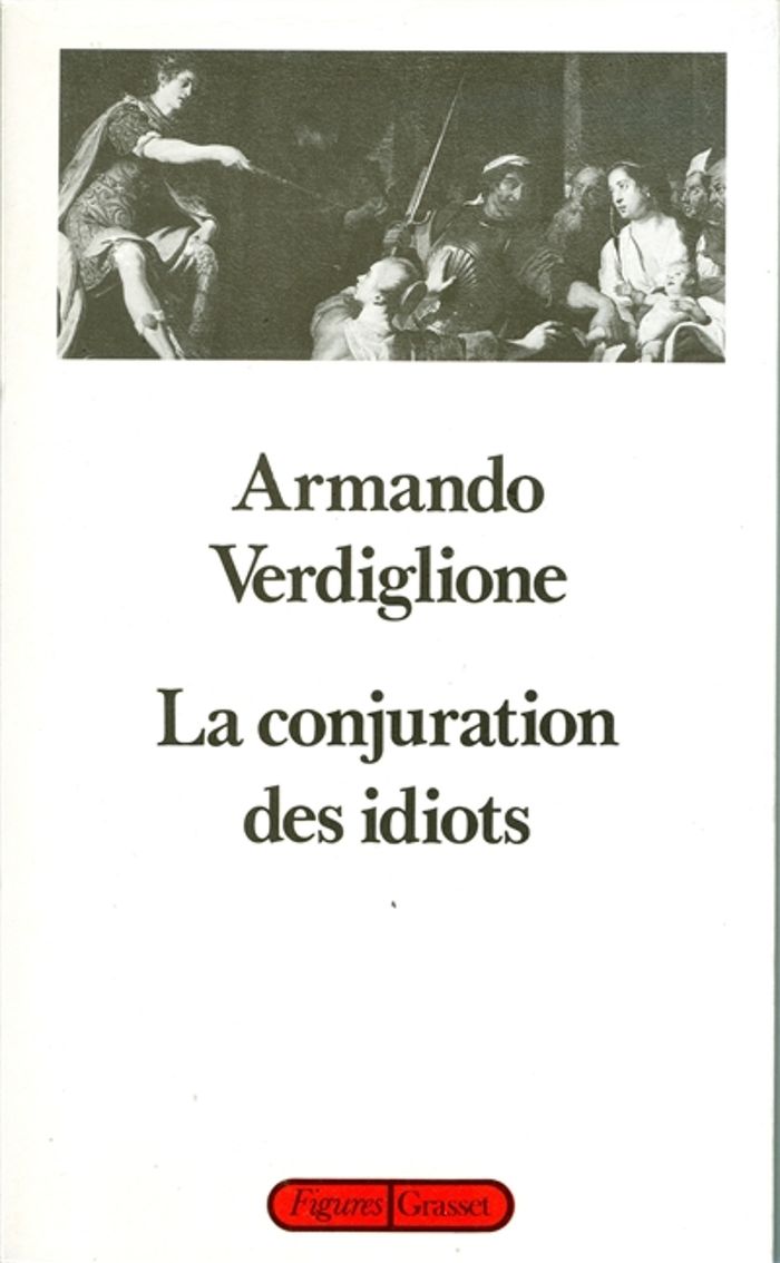 Couverture du livre « LA CONJURATION DES IDIOTS », librairie Les Contes Infusés à Corte