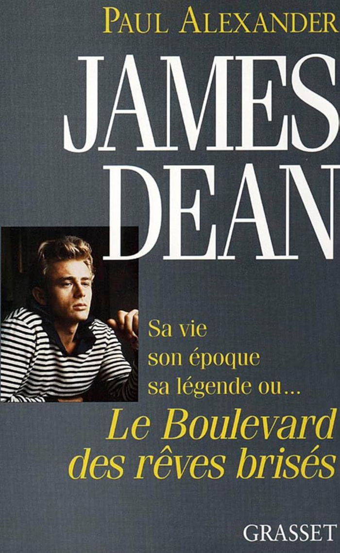 Couverture du livre « JAMES DEAN BOULEVARD DES REVES BRISES » de Paul Alexander, librairie Les Contes Infusés à Corte