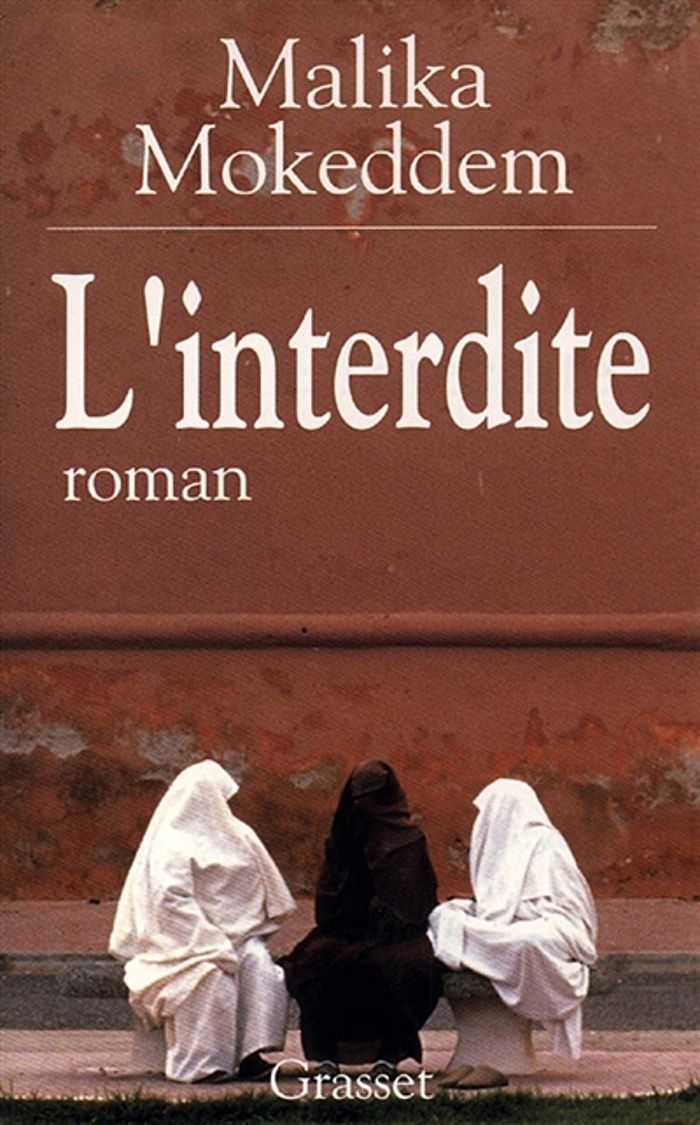 Couverture du livre « L INTERDITE » de Malika Mokeddem, librairie Les Contes Infusés à Corte