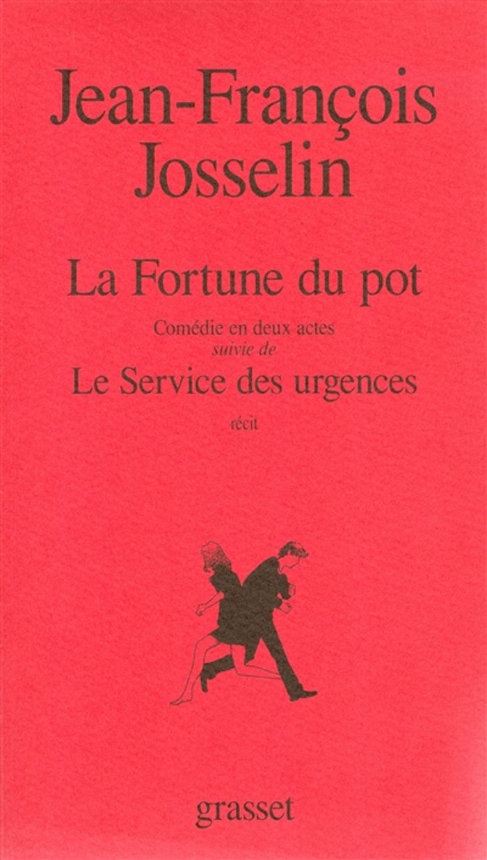 Couverture du livre « LA FORTUNE DU POT » de J-F. Josselin, librairie Les Contes Infusés à Corte
