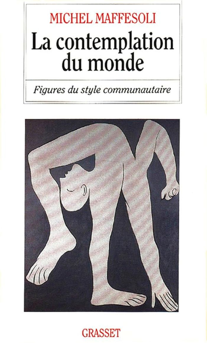 Couverture du livre « LA CONTEMPLATION DU MONDE » de Michel Maffesoli, librairie Les Contes Infusés à Corte